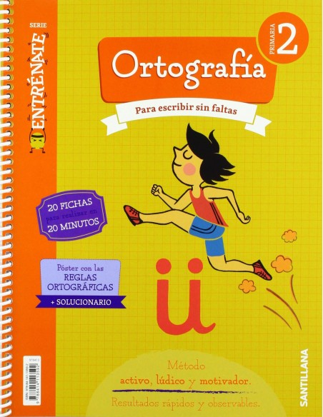 CUADERNO ORTOGRAFIA 2ºPRIMARIA ENTRENATE